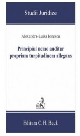 Principiul nemo auditur propriam turpitudinem allegans : analiza adaptabilităţii şi dinamica acestuia în relaţiile juridice de drept privat