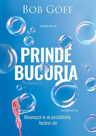 Prinde bucuria