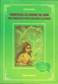 Printesa cu haine de aur / The princess with golden clothes (Bonus DVD cu povestea)