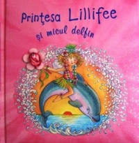 Printesa Lillifee si micul delfin