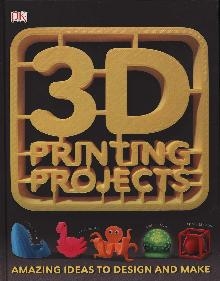 3D Printing Projects
