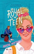 Prinţul moştenitor - Vol. 1 (Set of:RoyalteenVol. 1) Prinţul moştenitor - Vol. 1 (Set of:RoyalteenVol. 1)