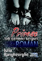 coperta Privesc toţi oamenii singuri : roman