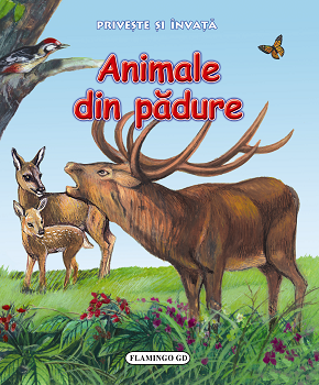 Priveste si invata - Animale din padure