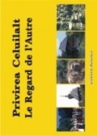 coperta Privirea celuilalt / Le Regard de l\'Autre (editie bilingva)