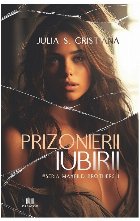 coperta Prizonierii iubirii : roman