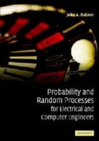 coperta probability and random processes for electrical and computer engineers