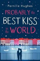 coperta Probably the Best Kiss in the World
