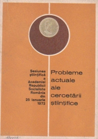 Probleme actuale ale cercetarii stiintifice
