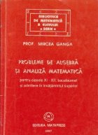 Probleme algebra analiza matematica pentru