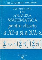 coperta Probleme de Analiza Matematica pentru clasele a XI-a si a XII-a