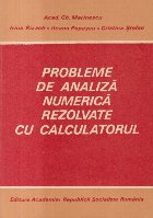 Probleme de analiza numerica rezolvate cu calculatorul