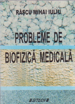 Probleme de biofizica medicala