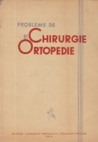 Probleme de chirurgie si ortopedie