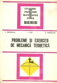 Probleme si exercitii de mecanica teoretica