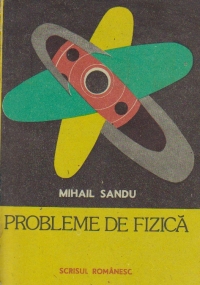 Probleme de fizica (Sandu)