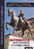 Probleme de Matematica pentru admiterea in colegiile militare (editie 2019)