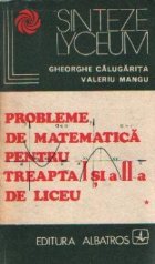 Probleme matematica pentru treapta liceu
