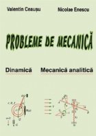 Probleme Mecanica Vol Dinamica Mecanica