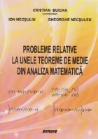 Probleme relative unele teoreme medie