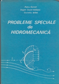 Probleme speciale de hidromecanica