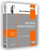 Procedura contraventionala editia (tomul