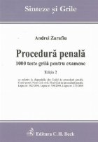 Procedura penala. 1000 teste grila pentru examene. Editia 2
