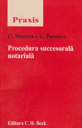 Procedura succesorala notariala
