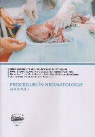 Proceduri în neonatologie - Vol. 1 (Set of:Proceduri în neonatologieVol. 1)
