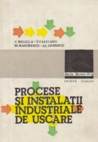 Procese si instalatii industriale de uscare