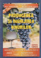 Producerea ingrijirea vinurilor