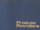 Produse Petroliere: Combustibili Lubrifianti; Hidrocarburi Aromate; Solventi, Cocs de petrol