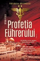 Profeţia Führerului