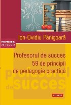 Profesorul succes principii pedagogie practică