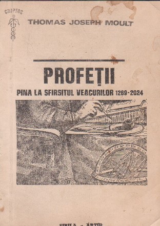 Profetii pina la sfirsitul veacurilor 1269-2024