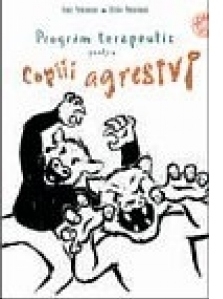 Program de interventie pentru copiii agresivi (+CD)