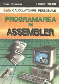 Programarea in ASSEMBLER