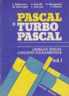 Programarea limbajele PASCAL TURBO PASCAL