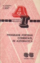 Programe FORTRAN comentate in automatica
