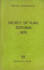 Proiect de Plan Editorial 1970 - VII