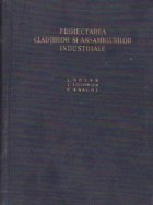 Proiectarea cladirilor ansamblurilor industriale