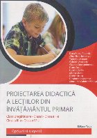 Proiectarea didactica lectiilor din invatamantul