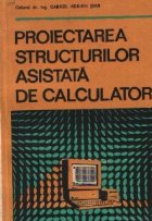 coperta Proiectarea structurilor asistata de calculator
