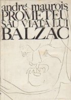 Prometeu sau viata lui Balzac