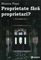 Proprietate fara proprietari