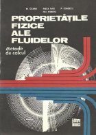 coperta Proprietatile fizice ale fluidelor - Metode de calcul