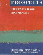 Prospects (Super Advanced - Student\'s Book)