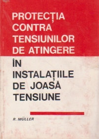 Protectia contra tensiunilor de atingere in instalatiile de joasa tensiune