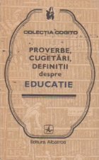 Proverbe, cugetari, definitii despre EDUCATIE