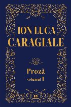 Proză - Vol. 1 (Set of:ProzăVol. 1)